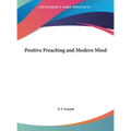 Positive Preaching and Modern Mind