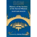History of the Society of the Sacred Mission