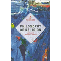 Philosophy of Religion: The Key Thinkers