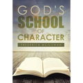 God's School of Character
