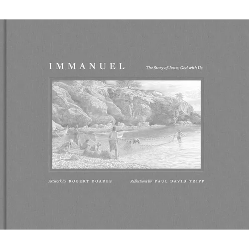 Immanuel: The Story of Jesus, God with Us