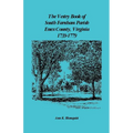 The Vestry Book of South Farnham Parish, Essex County, Virginia, 1739-1779