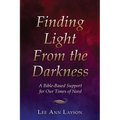 Finding Light From the Darkness