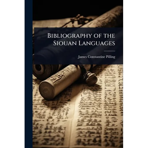 Bibliography of the Siouan Languages