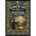 The Game of Life and How to Play It & Your Word Is Your Wand (Golden Monarch Collector's Edition) (Case Laminate Hardcover with Jacket)