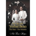 My Life with Verbal Bean: The Man - The Minister