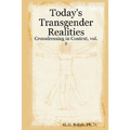 Today's Transgender Realities: Crossdressing in Context, vol. 2
