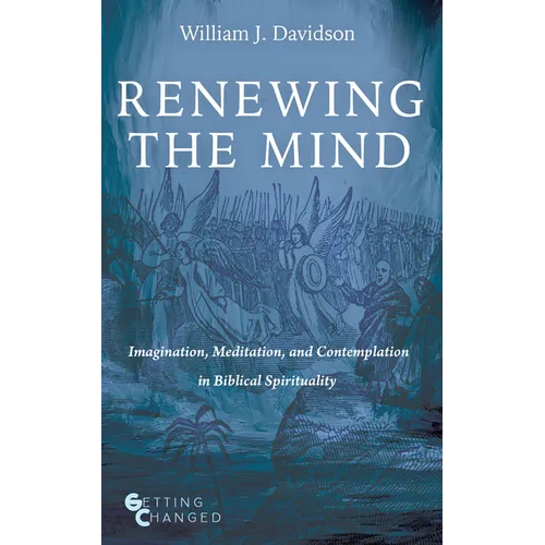 Renewing the Mind