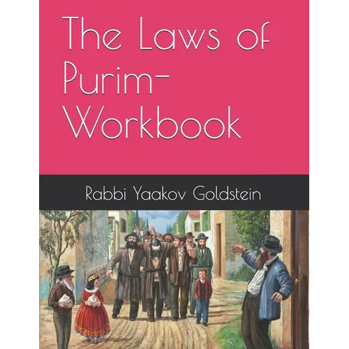 The Laws of Purim-Workbook