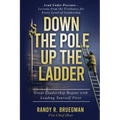 Down the Pole Up the Ladder