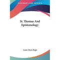 St. Thomas And Epistemology