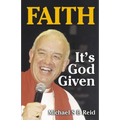 Faith It's God Given