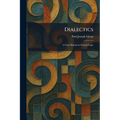 Dialectics: A Class Manual in Formal Logic