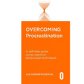 Overcoming Procrastination: A self-help guide using cognitive behavioural techniques