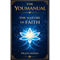 The Nature Of Faith