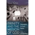 Trinity and the Mission of God