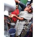For Neighbor's Good: The Story of Covenant World Relief and Development
