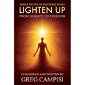 Lighten Up: From Density to Freedom