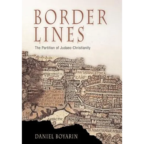 Border Lines: The Partition of Judaeo-Christianity