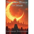 The New World Of Islam