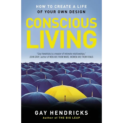 Conscious Living: Finding Joy in the Real World