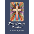 Rays of Hope Devotions