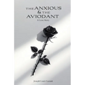 The Anxious and the Avoidant: A Love Story