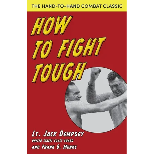 How To Fight Tough