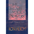 He Hears Your Prayers