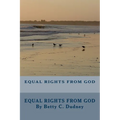 Equal Rights From God: The Equalitarian Age