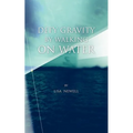 Defy Gravity by Walking on Water