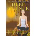 Deep Silence