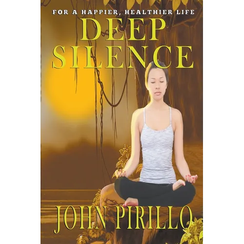 Deep Silence