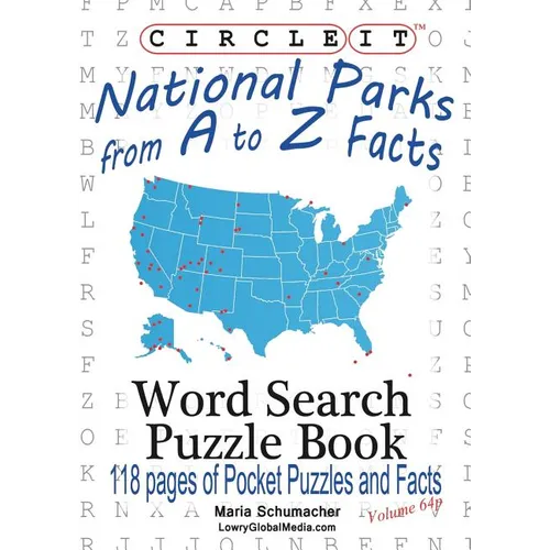 Circle It, National Parks from A to Z Facts, Pocket Size, Word Search, Puzzle Book