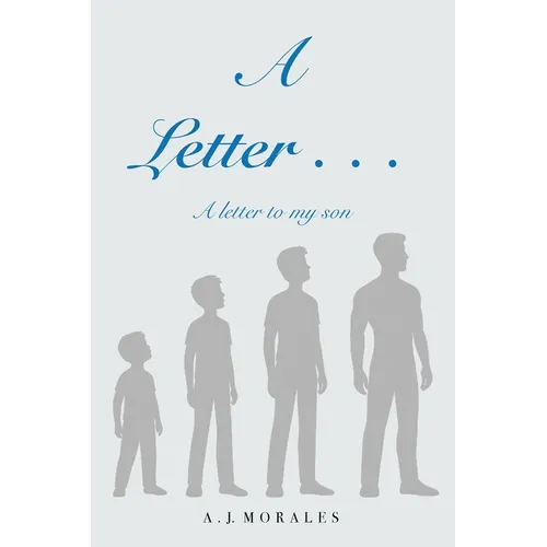 A Letter to My Son