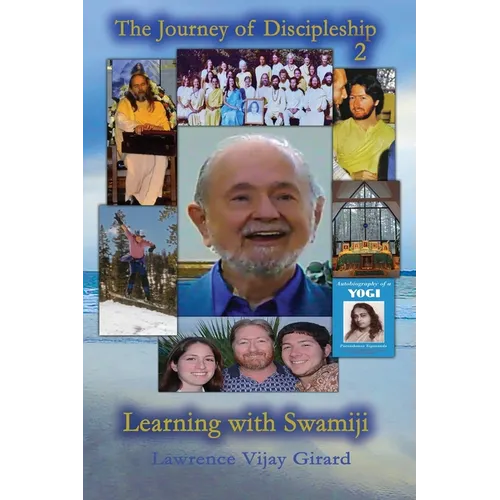 The Journey of Discipleship 2: Learning with Swamiji