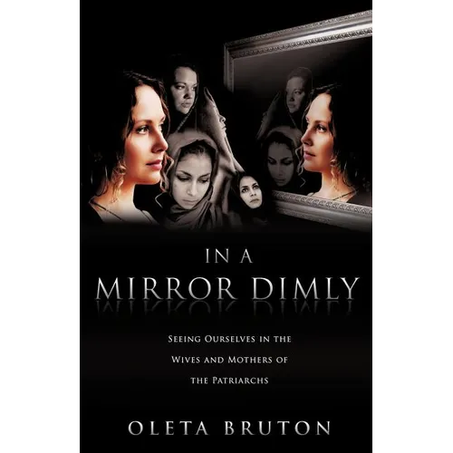 In a Mirror Dimly