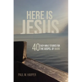 Here Is Jesus