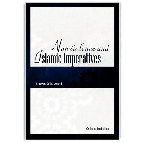 Nonviolence and Islamic Imperatives