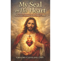 My Seal on His Heart: Eucharistic Intimacy in the Song of Songs
