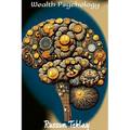 Wealth Psychology