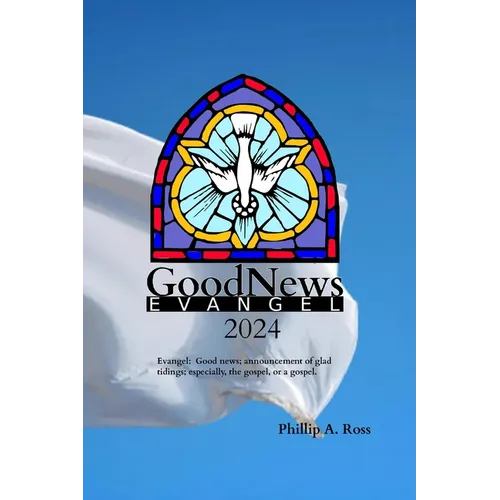 GoodNews 2024: Evangel
