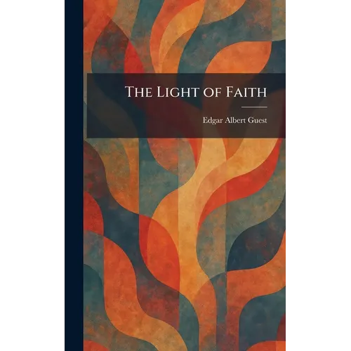 The Light of Faith