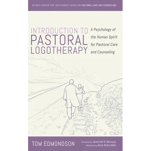 Introduction to Pastoral Logotherapy