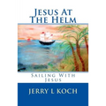 Jesus At The Helm