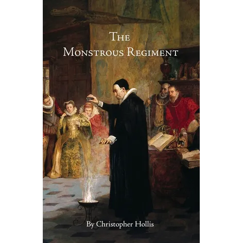 The Monstrous Regiment