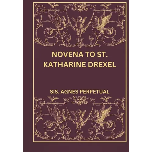 Novena to St. Katharine Drexel