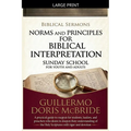 Norms and Principles for Biblical Interpretation