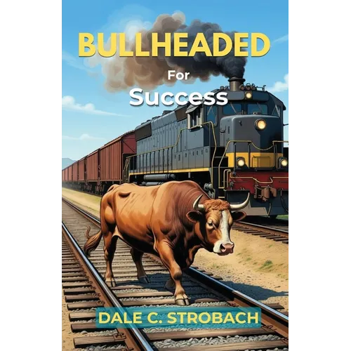 Bullheaded for Success