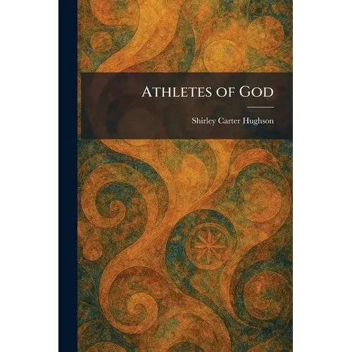 Athletes of God